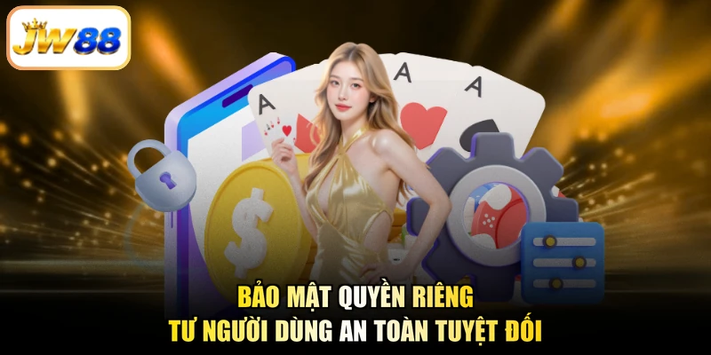 Bảo mật quyền riêng tư người dùng an toàn tuyệt đối