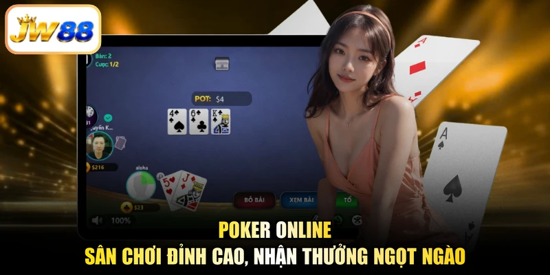Poker Online - Sân Chơi Đỉnh Cao, Nhận Thưởng Ngọt Ngào